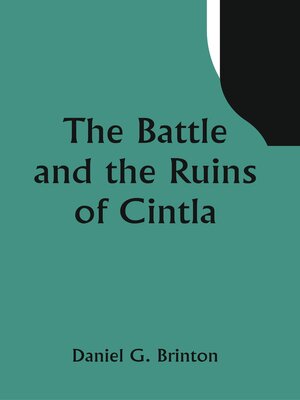 cover image of The Battle and the Ruins of Cintla